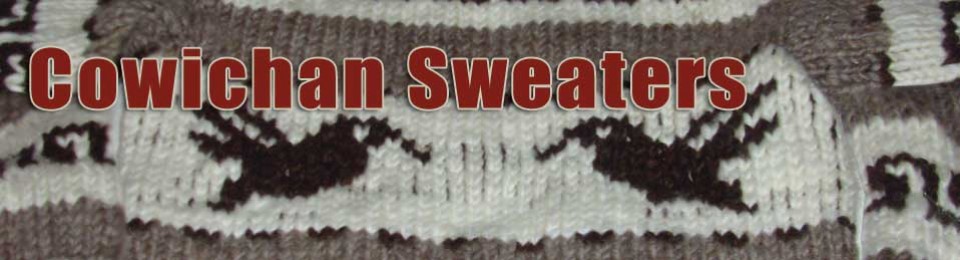 Cowichan Sweaters